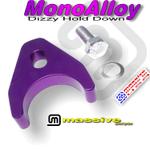 Massive MonoAlloy Dizzy hold Down